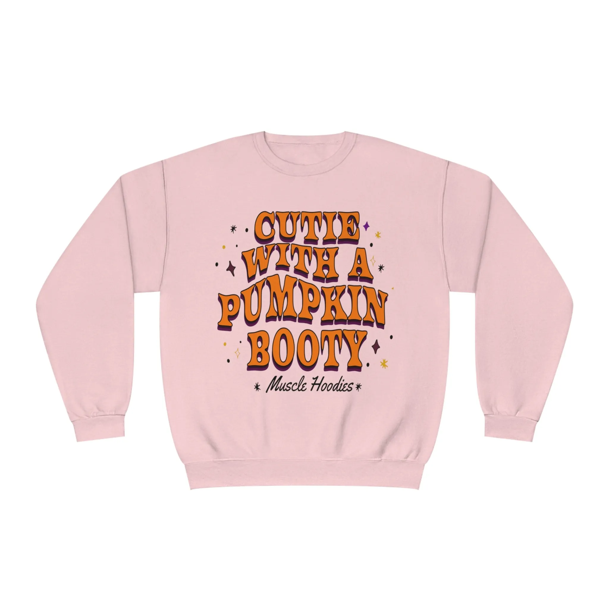 CUTIE WITH A PUMPKIN BOOTY - CREWNECK